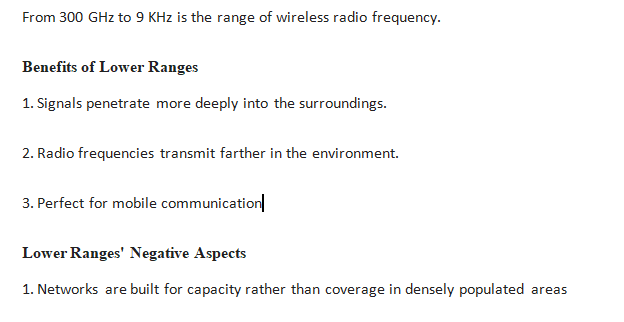 What is the range of radio frequencies in wireless technologies