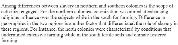 Slavery in Northern and Southern Colonies