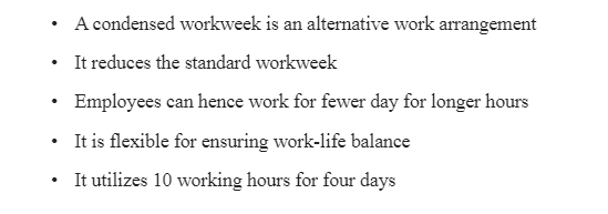 Condensed Workweek Schedules