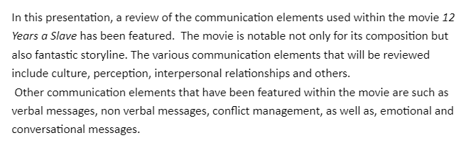 The Movie 12 years a Slave-Communication Elements 