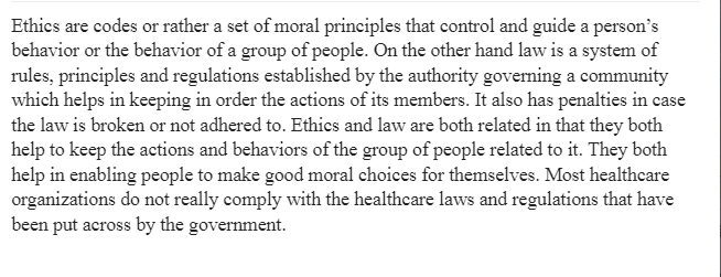 Ethics and Law in Healthcare