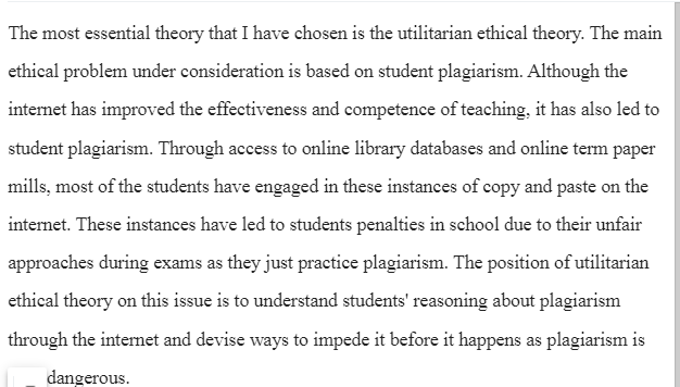 Applying Utilitarian Ethical Theory on Student Plagiarism