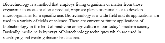 Current or Future Applications of Biotechnology