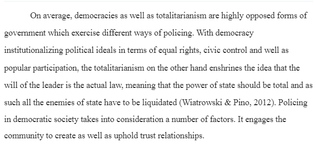 Policing in Democratic and Totalitarianism Society