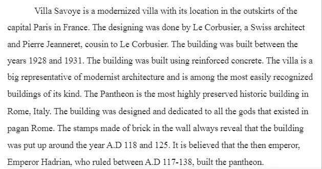 Villa Savoye (by the architect Le Corbusier) Vs. the Pantheon
