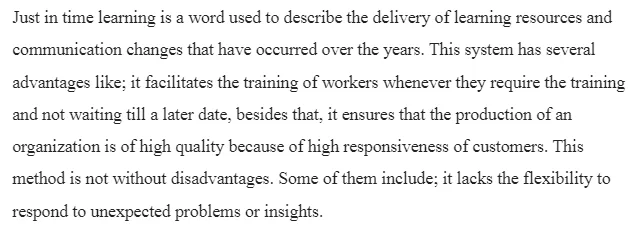 Advantages and Disadvantages of Just-in-time Learning