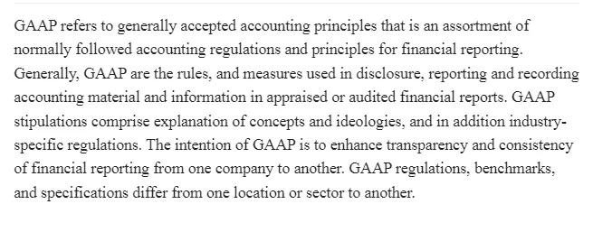 Generally Accepted Accounting Principles (GAAP)