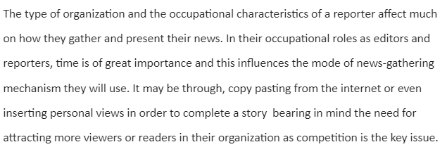 Variables about News-gathering Beyond the Control of Reporters