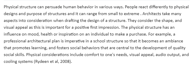 Describe How Physical Structure Affects Human Behavior