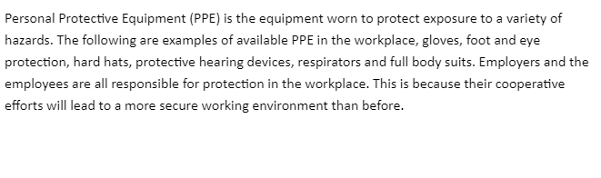 Personal Protective Equipment and Ergonomics